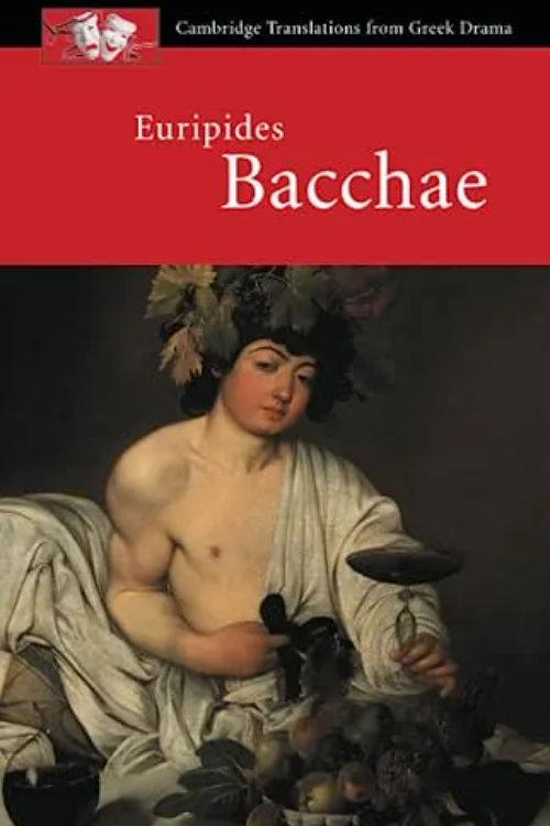 The Bacchae